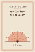 Vastu Dekho for Children & Education